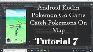 Android Kotlin Pokemon Go Game Catch Pokemons On Map - YouTube