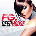 FG Deep House