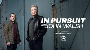 The first season was better then the second unfortunately the brits have copied more and more the american style detective series format. John Walsh Returns To Tv With New Investigation And Missing Children Series South Florida Sun Sentinel South Florida Sun Sentinel