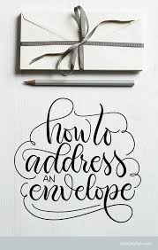 Maybe you would like to learn more about one of these? How To Address An Envelope Correctly Envelope Etiquette A Freebie