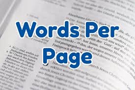 It will depend on the lenght of each word. Words Per Page Convert Words To Pages Calculator