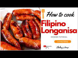 how to cook filipino longanisa