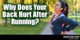 why does your back hurt after running