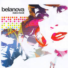 Dulce Beat by Belanova (Album, Electropop): Reviews, Ratings, Credits, Song  list - Rate Your Music