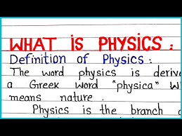 what is physics simple definition of