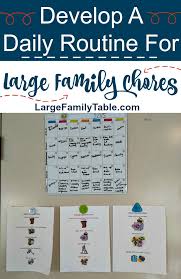 Develop A Daily Routine For Large Family Chores Large