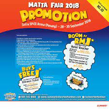 Default sorting sort by popularity sort by average rating sort by newness sort by price: Lost World Of Tambun On Twitter The Matta Fair Promotion Is Back Yup You Read It Right We Will Be At Penang Matta Fair This 28 30 September 2018 At Setia Spice Arena