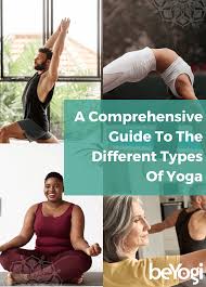 guide to diffe yoga styles free