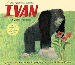 Reading practice, literacy skills, vocabulary practice. Ivan A Gorilla S True Story Applegate Katherine Karas Mr G Brian 9780358417460 Amazon Com Books