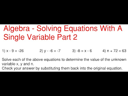 Single Variable Algebra Equations