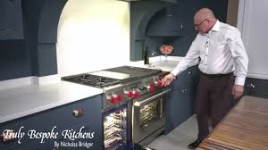 wolf 48 dual fuel range cooker demonstration by nicholas bridger of truly bespoke kitchens