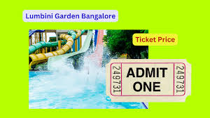 lumbini garden bangalore ticket