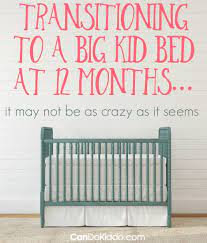 move my toddler to a big kid bed