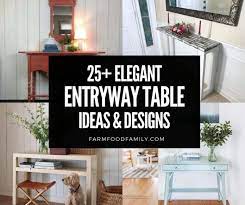 25 elegant entryway table decor ideas