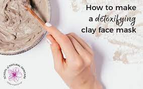 detoxifying clay face mask