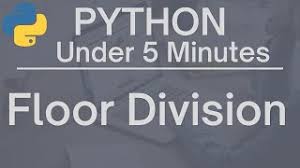 python under 5 minutes floor division