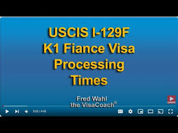 uscis i 129f k1 fiancee visa processing