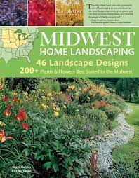 Midwest Home Landscaping Including South Central Canada Book