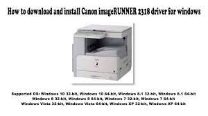Usermanuals.tech offer 1335 canon manuals and user's guides for free. How To Download And Install Canon Imagerunner 2318 Driver Windows 10 8 1 8 7 Vista Xp Youtube