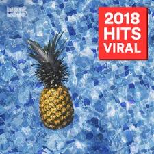 2018 Hits Viral Spotify Playlist