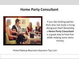 home party consultant ideas and tips to