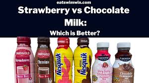 strawberry milk vs chocolate milk