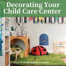 how to decorate your child care center