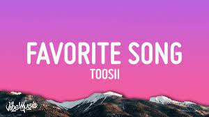 toosii favorite song s you