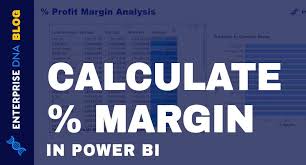 calculate percene margin in power bi