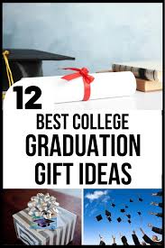 top 12 graduation gifts for your