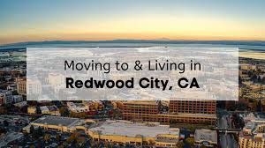living in redwood city ca 2023