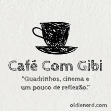Café com Gibi