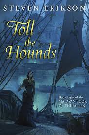 toll the hounds preorder malazan empire