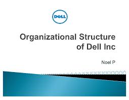 Organizational Structure Of Dell Inc Od4po9kq5wlp