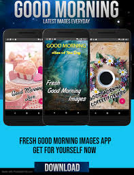 fresh good morning images app