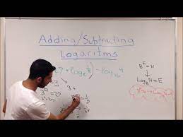 Adding Subtracting Logarithms