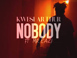 Adom Fm Music Chart Week 23 Kwesi Arthurs Nobody