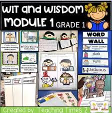 Wit And Wisdom First Grade Module 1 Wit Wisdom Teaching