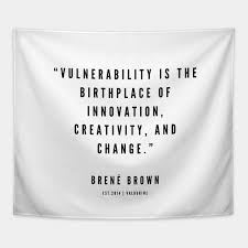 We print the highest quality quotes tapestries on the internet. Brene Brown Quotes Vulnerability Courage 9 Brene Brown Quote White 2 Brene Brown Quote Tapestry Dogtrainingobedienceschool Com
