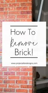 How To Remove Brick The Easy Way