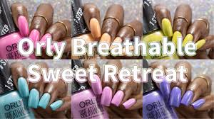 orly breathable sweet retreat spring