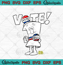 And while it was such a part of so many of our childhoods that the show's intro line can still set off a warm fuzzy feeling in. Ripple Junction Schoolhouse Rock Vote With Bill Svg Png Eps Dxf Cricut File Silhouette Art Designs Digital Download