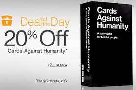cards against humanity 20 off today