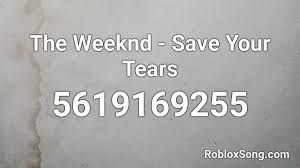 These are the list of roblox decal ids and spray codes that use to spray paint the specific items. The Weeknd Save Your Tears Roblox Id Roblox Music Codes
