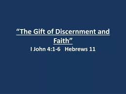 the gift of discernment and faith