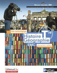Histoire-Géographie EMC - Term - Voie technologique - Enseignement commun -  Livre + licence numérique i-Manuel 2.0 - 9782091670829 | Éditions Nathan