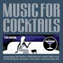 Music For Cocktails: Elite Edition