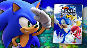 sonic heroes is finally getting