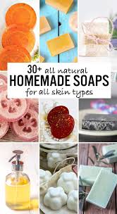 30 homemade soap recipes that won t