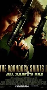 Note that this page may contain spoilers for the boondock saints ii: The Boondock Saints Ii All Saints Day 2009 Full Cast Crew Imdb